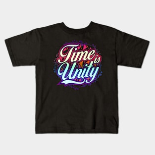 Time is Unity Kids T-Shirt